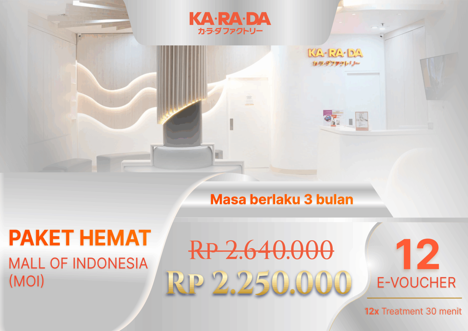 Paket Hemat 2026 - KARADA Mall of Indonesia
