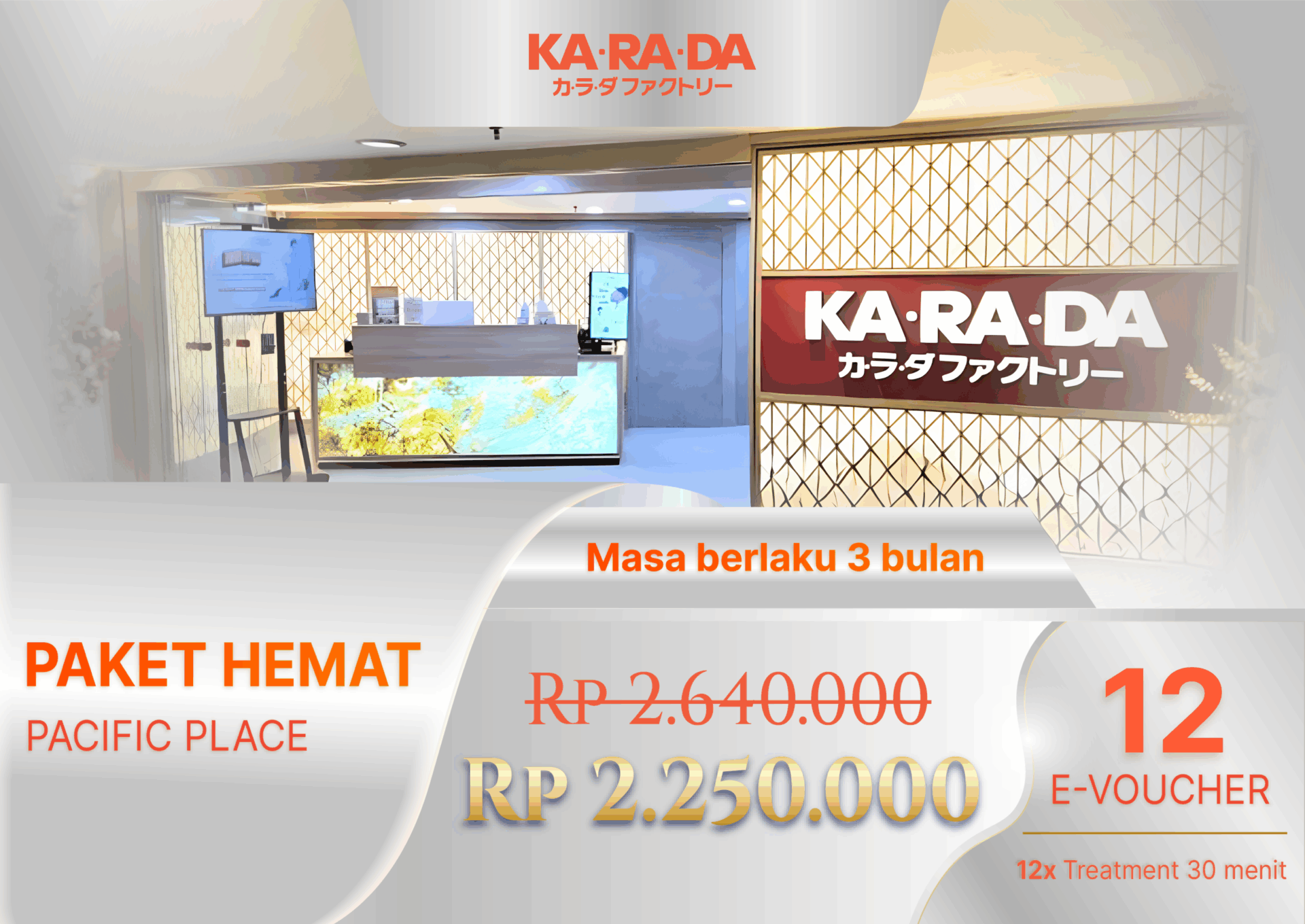 Paket Hemat 2026 - KARADA Pacific Place